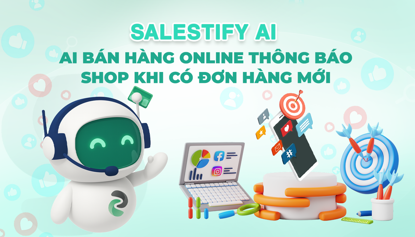 AI Bán Hàng Online Thông Báo Shop Khi Có Đơn Hàng Mới