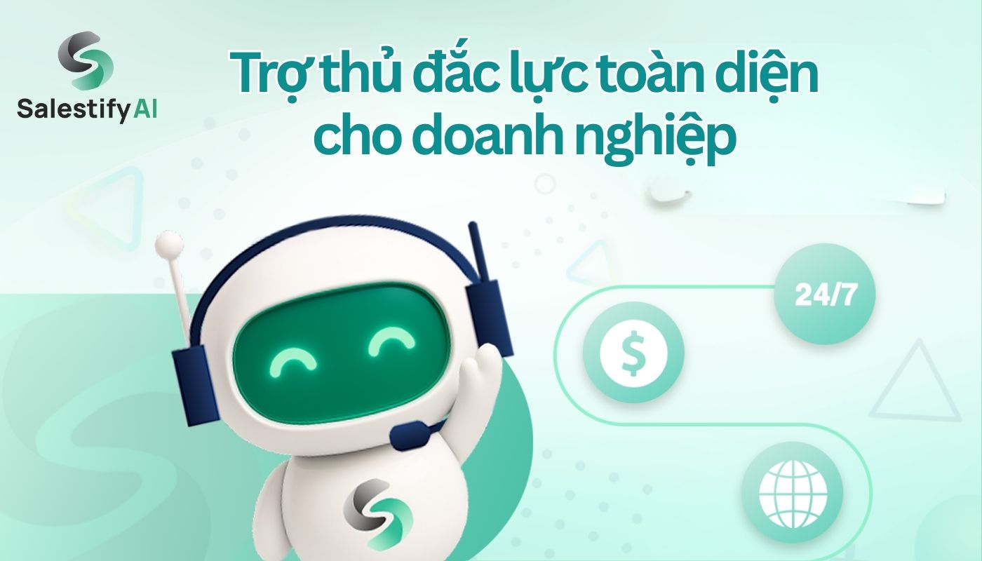 Salestify AI - Chatbot tự động bán hàng khách hàng toàn diện