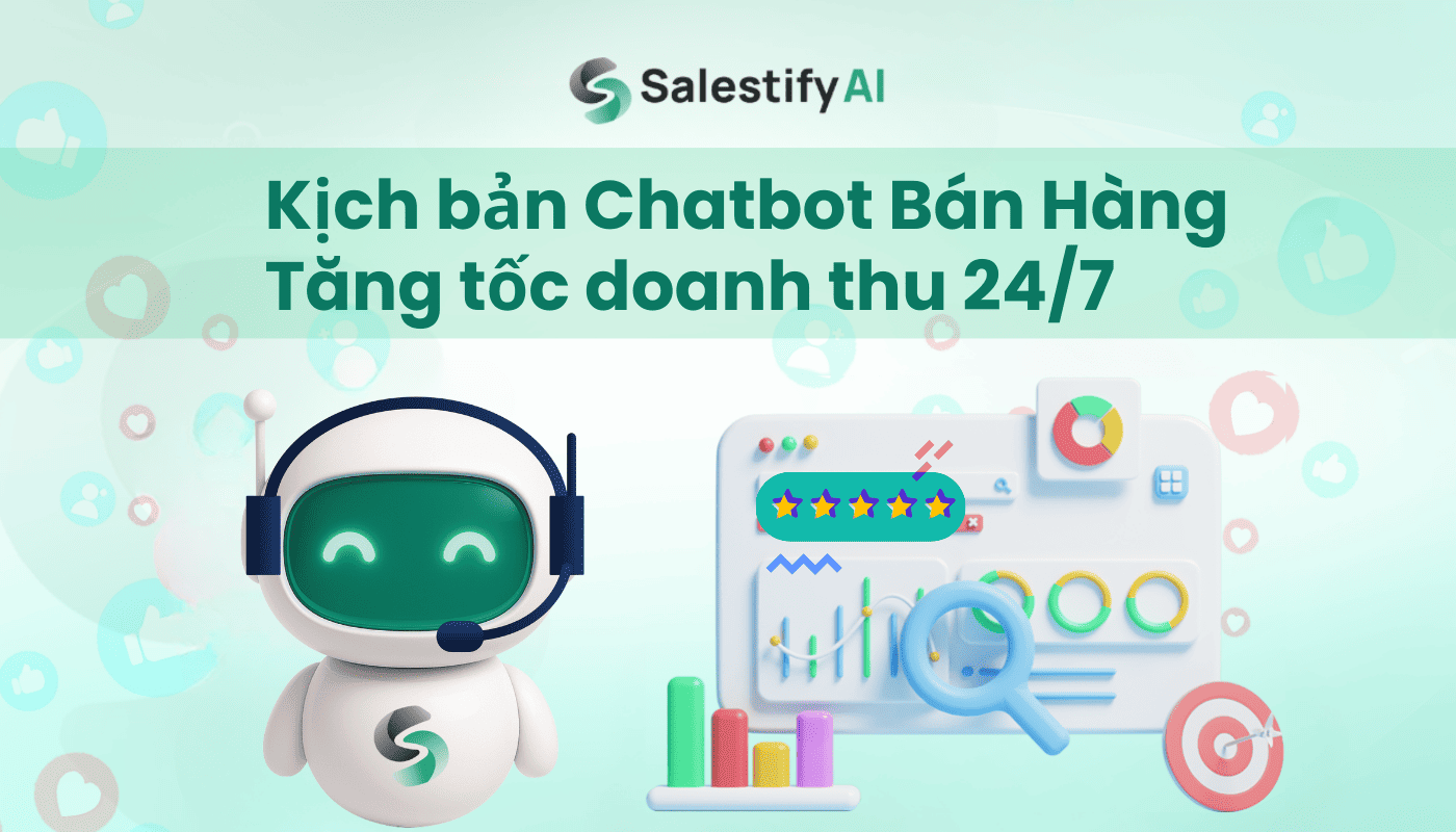 Kịch bản Chatbot bán hàng