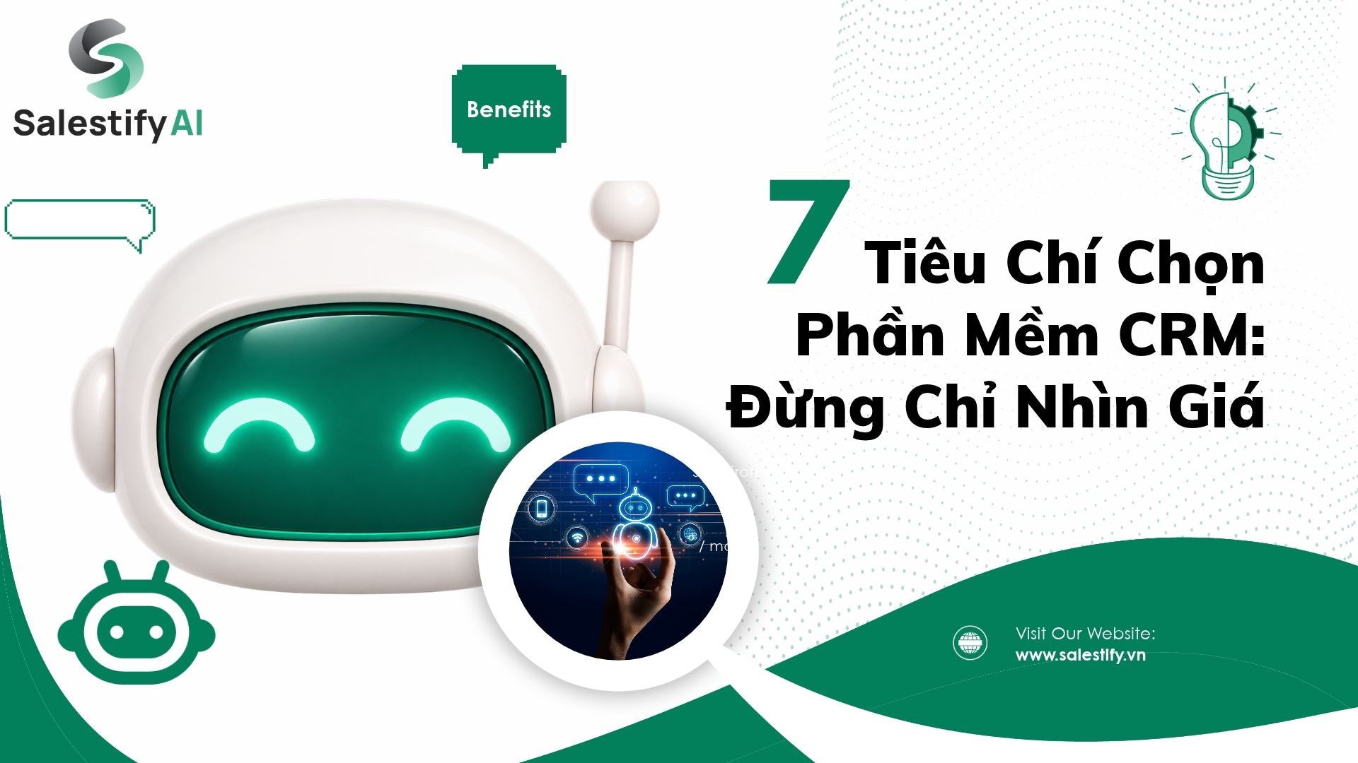 7 tiêu chí chọn phần mềm CRM: Đừng chỉ nhìn giá, minh họa robot Salestify AI
